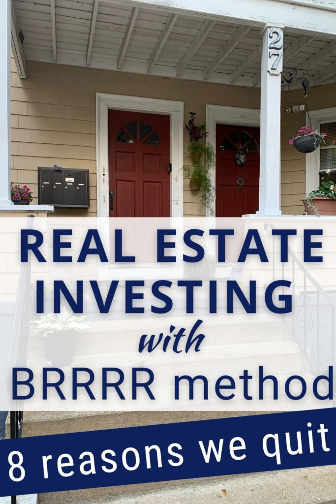 Real estate investing BRRRR