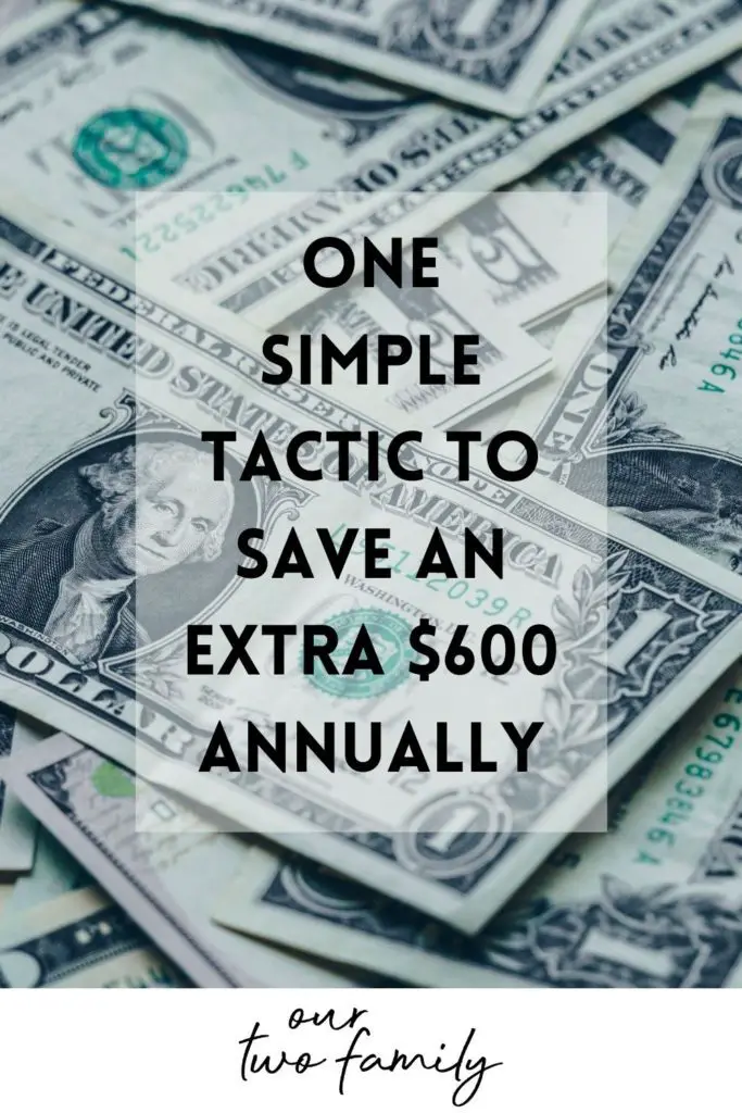 one simple tactic to save an extra 600 annually pin