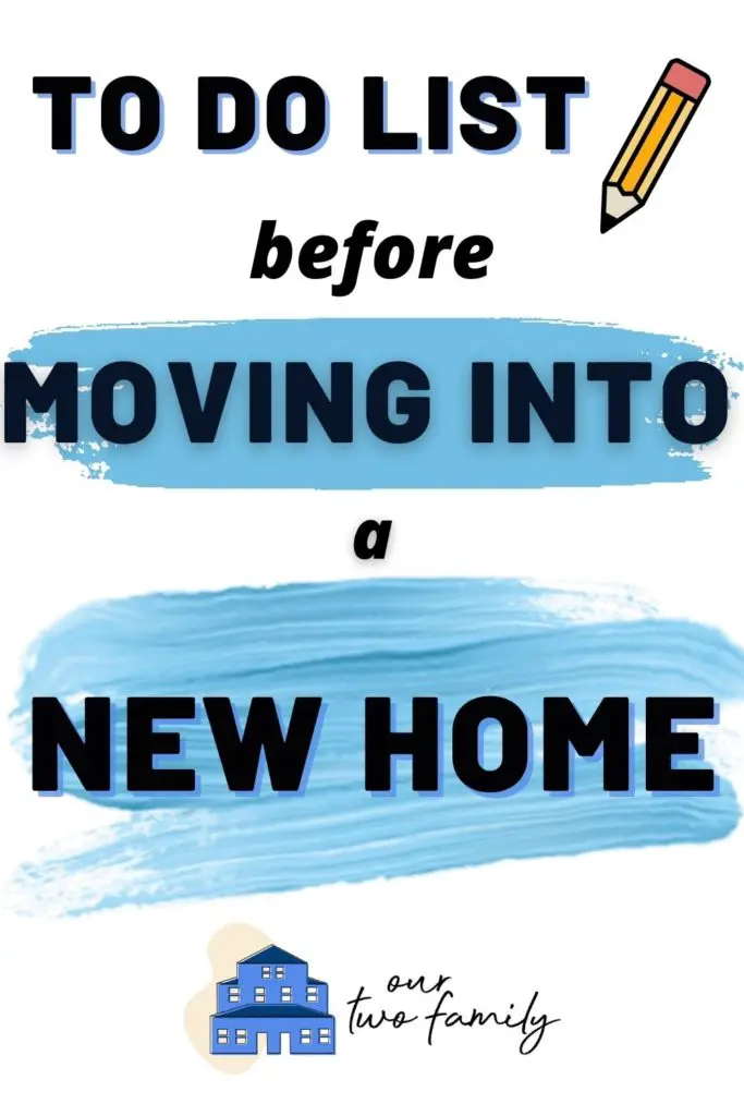 tips for moving into a new home